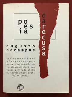 Livro - Poesia Da Recusa - Augusto De Campos - Editora Perspectiva - Seminovo