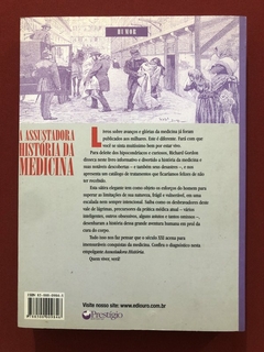 Livro - A Assustadora História Da Medicina - Richard Gordon - Editora Prestígio - comprar online