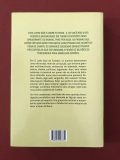 Livro - O Lado Sujo Do Futebol - Amaury Ribeiro Jr. - Semin. - comprar online