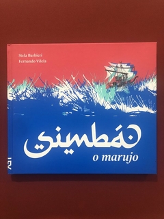 Livro - O Marujo - Stela Barbieri - Cosacnaify - Seminovo