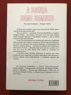 Livro - A Doença Como Caminho - Thorwald Dethlefsen - Editora Cultrix - comprar online