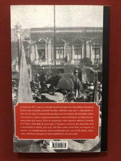 Livro - A Greve De 1917 - José Luiz Del Roio - Editora Alameda - Seminovo - comprar online