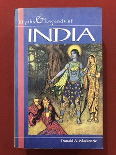 Livro - Myths & Legends Of India - Donald A. Mackenzie - Ed. Senate