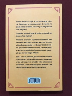 Livro - O Que Não Te Contaram Sobre O Movimento Antirracista - Seminovo - comprar online