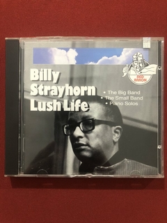 CD - Billy Strayhorn - Lush Life - Importado - Seminovo