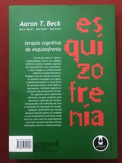 Livro - Terapia Cognitiva Da Esquizofrenia - Aaron T. Beck - Artmed - Seminovo - comprar online