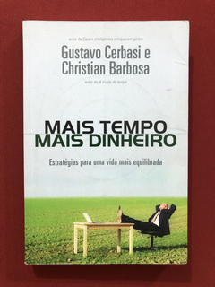 Livro - Mais Tempo Mais Dinheiro - Ed. Thomas Nelson