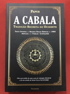 Livro - A Cabala: Tradição Secreta Do Ocidente - Papus - Pensamento - Seminovo