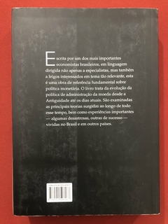 Livro - Política Monetária: Ideias, Experiências E Evolução - José Júlio Senna - Ed. FGV - comprar online