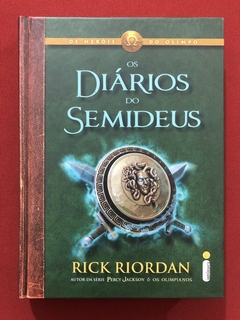 Livro - Os Diários Do Semideus - Rick Riordan - Intrínseca - Seminovo