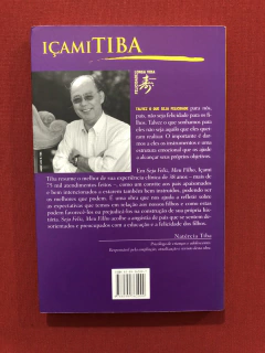 Livro - Seja Feliz Meu Filho - Içami Tiba - Seminovo - comprar online