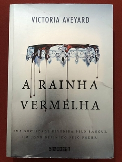 Livro - A Rainha Vermelha - Victoria Aveyard - Editora Seguinte