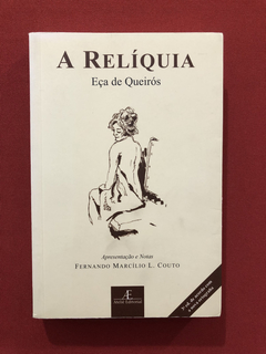 Livro - A Relíquia - Eça De Queirós - Seminovo