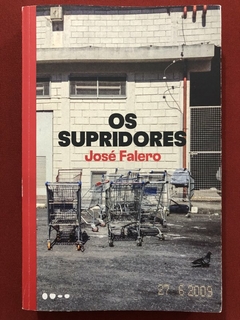 Livro - Os Supridores - José Falero - Editora Todavia - Seminovo