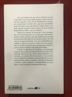 Livro - Sobre O Que Não Falamos - Ana Cristina Braga Martes - Novo - comprar online