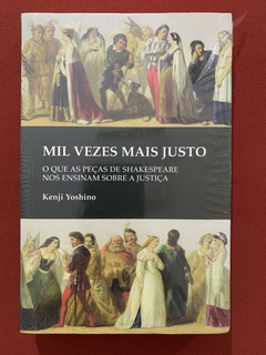 Livro - Mil Vezes Mais Justo - Kenji Yoshino - Martins Fontes - Novo