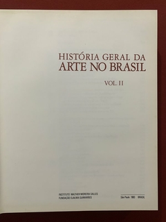 Livro - História Geral Da Arte No Brasil - Volumes I E II - Walter Zanini