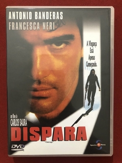 DVD - Dispara - Antonio Bandeiras/ Francesca Neri - Semin.