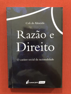 Livro - Razão E Direito - Celi De Almeida - Seminovo