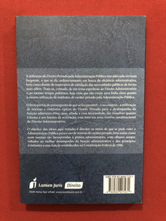 Livro - O Direito Privado Na Administração Pública- Seminovo - comprar online
