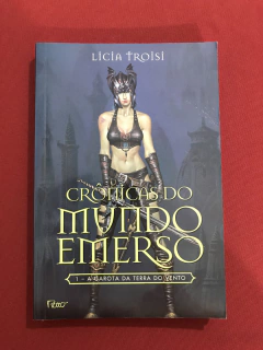 Livro - Crônicas Do Mundo Emerso - Vol. 1- A Garota Da Terra