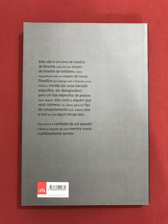 Livro - Guia Politicamente Incorreto Da Filosofia - Pondé - comprar online