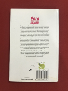 Livro - Pare De Beijar Sapos! - Madeleine Lowe - comprar online