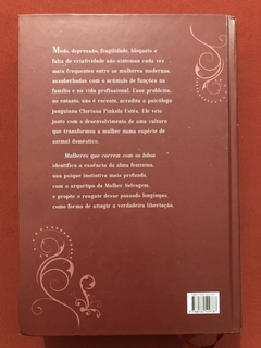 Livro - Mulheres Que Correm Com Os Lobos - Clarissa Pinkola Estés - Seminovo - comprar online