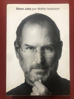 Livro - Steve Jobs - Walter Isaacson - Editora Companhia Das Letras