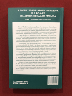 Livro - A Moralidade Administrativa E A Boa- Fé - Seminovo - comprar online