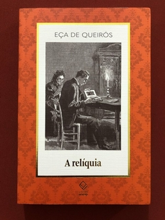 Livro - A Relíquia - Eça De Queirós - EditoraUnesp - Seminovo