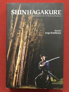 Livro - Shinhagakure - Jorge Kishikawa - Editora Niten - Seminovo