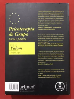 Livro - Psicoterapia De Grupo: Teoria E Prática - Irvin D. Yalom - Editora Artmed - comprar online