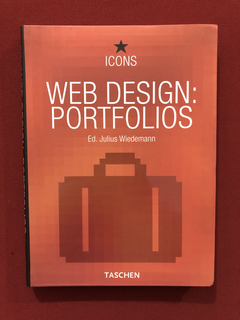 Livro - Web Design: Portfolios - Julius Wiedmann - Seminovo