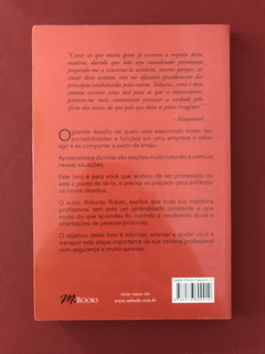 Livro - Fui Promovido! E Agora? - Roberto Ruban - Seminovo - comprar online