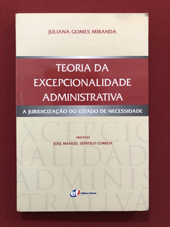 Livro - Teoria Da Excepcionalidade Administrativa - Seminovo
