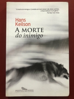 Livro - A Morte Do Inimigo - Hans Keilson - Editora Companhia Das Letras