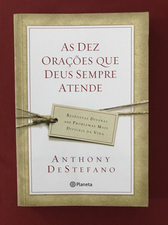 Livro - As Dez Orações Que Deus Sempre Atende - Ed. Planeta