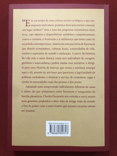 Livro - O Mundo Mais Bonito Que Nossos Corações Sabem Ser Possível - Charles Eisenstein - comprar online