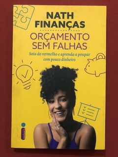 Livro - Orçamento Sem Falhas - Nath Finanças - Intrínseca - Seminovo