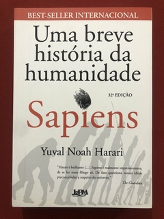 Livro - Sapiens: Uma Breve História Da Humanidade - Yuval Noah Harari - L&PM - Seminovo