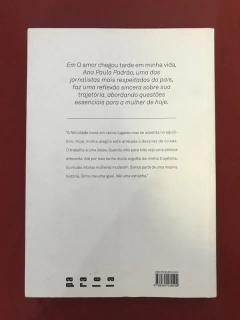 Livro- O Amor Chegou Tarde Em Minha Vida - Ana P. - Seminovo - comprar online