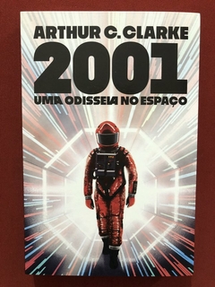 Livro - 2001: Uma Odisseia No Espaço - Arthur C. Clarke - Aleph - Seminovo