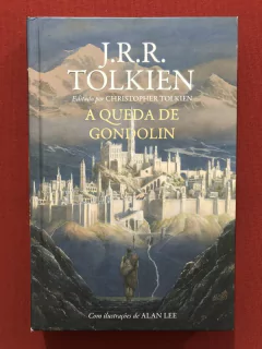 Livro - A Queda De Gondolin - J. R. R. Tolkien - Ed. Harper Collins - Seminovo