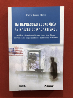 Livro- Da Depressão Econômica Às Raízes Do Macartismo- Semin