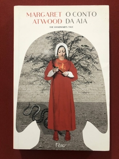 Livro - O Conto Da Aia - Margaret Atwood - Editora Rocco - Seminovo