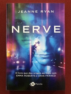 Livro - Nerve - Jeanne Ryan - Outro Planeta - Seminovo