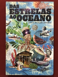 Livro - Das Estrelas Ao Oceano - Ed. Martin Claret - Capa Dura - Seminovo