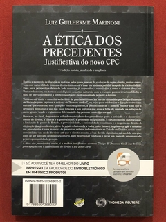 Livro - A Ética Dos Precedentes - Luiz Guilherme Marinoni - Editora RT- Seminovo - comprar online