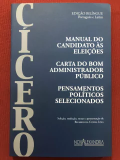 Livro - Manual Do Candidato Às Eleições - Cícero - Nova Alexandria - Seminovo